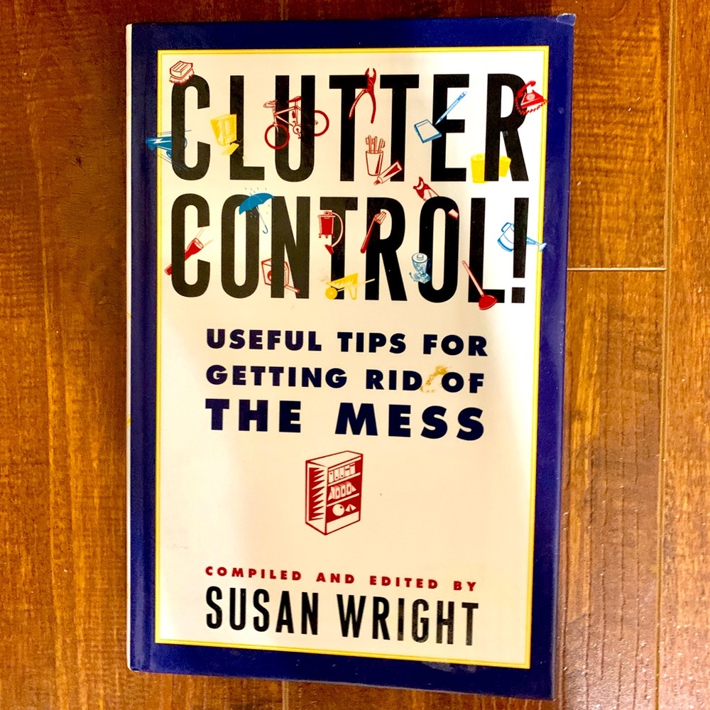 Clutter Control by Susan Wright